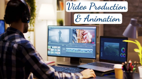 Video Production And Animation