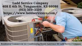 Residential Commercial Air Conditioning Repair Lawrence KS Ladd Service Company