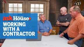 How to Work with a Contractor | Ask This Old House