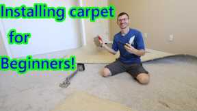 HOW-TO INSTALL CARPET FOR BEGINNERS. DIY carpet install and tools.