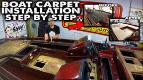 Boat Carpet Installation EASY !! | DIY | 2020 | Step By Step | How To