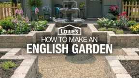 How to Make a Garden | English Garden Design Ideas
