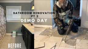 BATHROOM RENOVATION PART 2 | DEMO DAY |  DIY TILE REMOVAL