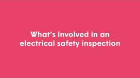What's involved in an electrical safety inspection