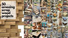 50 Amazing Scrap Wood Projects 2023