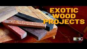 Exotic Wood Projects