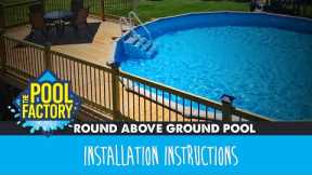 Round Above Ground Swimming Pool Installation Instructions