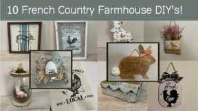 Farmhouse French Country Decor DIY's! | 10 pretty projects