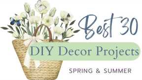 30 BEST DIY DECOR PROJECTS FOR SPRING & SUMMER! BIG ANNOUNCEMENT