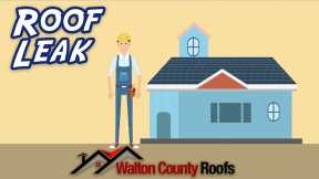 Roof Leak Repair - Walton County Roofs