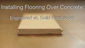 Hardwood Floors over Concrete