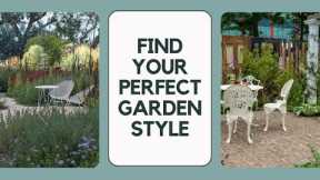 Garden style ideas - find the one that's perfect for you