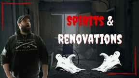 Spirits and Renovations:  Should we FLIP this house?