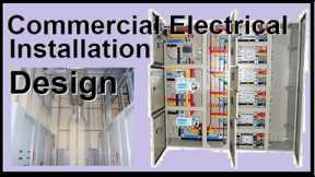 Design procedure of Commercial electrical Installation, Safety, Reliability, Light, HVAC power point
