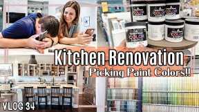 VLOG 34 | PICKING CABINET PAINT COLORS FOR OUR KITCHEN RENOVATION :: Makeover Behind the Scenes