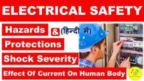 Electrical Safety in Hindi | Electrical Hazards & Protections | Electrical Terms | Shock Severity