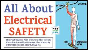 All About Electrical Safety | Electrical Injuries | Shock Severity | Hazard & Protection | RCCB/ELCB