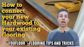 How to connect your new hardwood to your existing hardwood