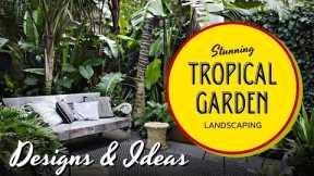 50+ Stunning Tropical Garden Landscaping Design & Ideas 🍃