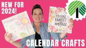 NEW for 2024! Dollar Tree Calendar Crafts and DIY Decor Projects