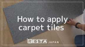[DIY] How to apply carpet tiles