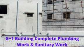 A2Z Plumber Work || Plumbing Work And Sanitary Work || Water Pipe Line &Sanitary Pipe Line G+1 House