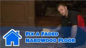 Flooring Tips : How to Fix a Faded Hardwood Floor