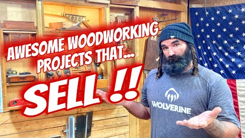 Bad A$$ WoodWorking Projects.. That Sell Ep 2 of “Stuck on SawDust”