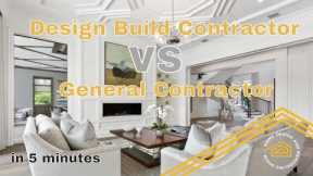 Design Build Contractor VS a General Contractor | Home Building TIPS