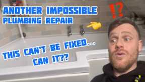 Plumbing Impossible?…This Plumbing Repair Can’t be Fixed…Can It??