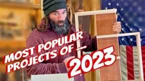Most POPULAR Projects of 2023 … That Sell!! Ep. 15 of “Stuck on SawDust”