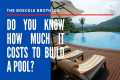 How much does it cost to build a pool?