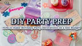 DIY 6TH BIRTHDAY PARTY AT HOME | DIY PROJECTS & IDEAS ON A BUDGET [TRYING to be an ORGANIZED MOM]