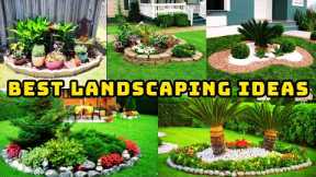 Best garden landscaping ideas
