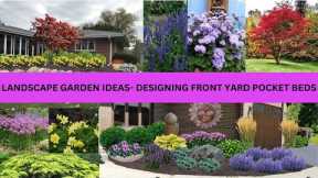 Landscape Garden Ideas-Designs for the Front Yard