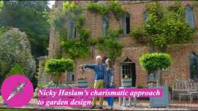 Nicky Haslam’s charismatic approach to garden design.