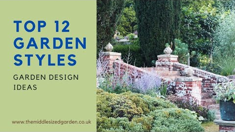 12 garden styles - garden design ideas for your backyard revamp