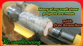 wood turning free branch projects for craft shows