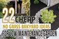 22 Cheap No Grass Backyard Ideas For