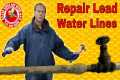 Repair Lead Water Lines: Stop Leaks