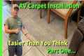 Replacing your RV Carpet, Not as hard 