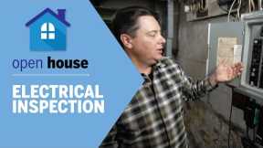 Electrical Inspection | Open House | Ask This Old House