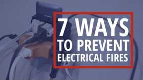 7 Tips to Help Prevent Electrical Fires | Rainbow Restoration