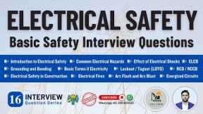 Electrical Safety | Basic Electrical Safety Tips & Interview Questions | ELCB, RCD, LOTO, Arc, Flash