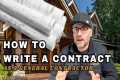 How to Write a Contract: Construction 