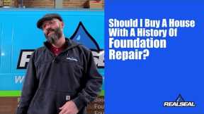 Should I buy a house with a history of foundation repair?