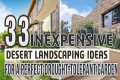 33 Inexpensive Desert Landscaping