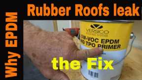 Why EPDM Rubber Roofs Leak and How to REPAIR Rubber Roofs Permanently with Easy Brush on Sealant