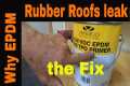 Why EPDM Rubber Roofs Leak and How to 