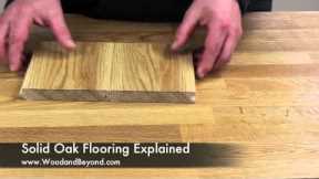 Solid Oak Flooring Explained